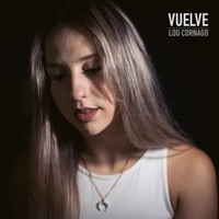 Vuelve - Single - Lou Cornago