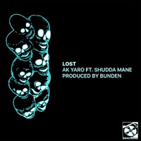 Lost (feat. Shudda Mane) - Single - AK Yaro