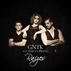 GNTK - Raízes (feat. Jessica Cipriano)