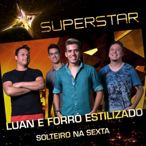 Solteiro Na Sexta (Superstar) - Single
