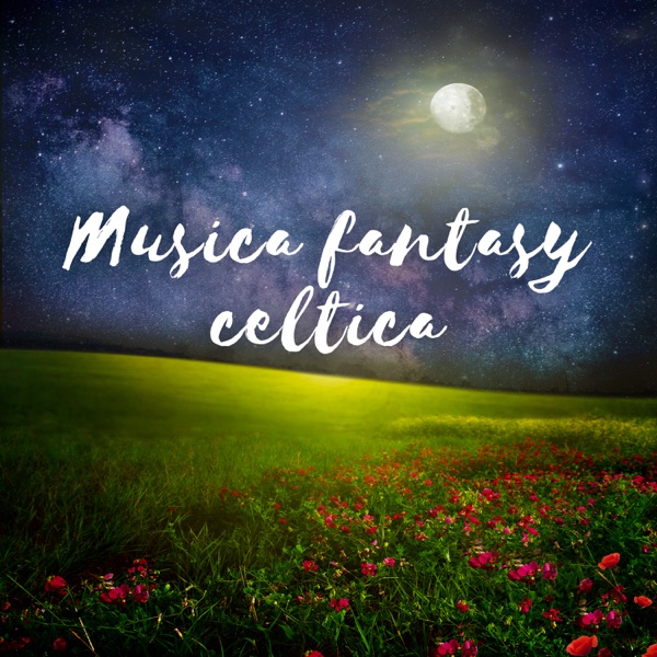Musica fantasy celtica - Foresta antica, Mondo magico, Terra incantata