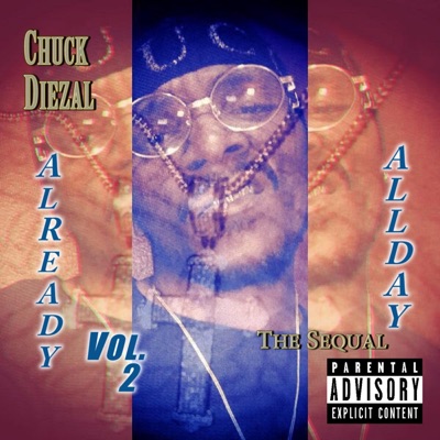 Already All Day, Vol. 2 (The Sequel)