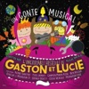Cécile Hercule La romance celeste L'incroyable histoire de Gaston et Lucie (Un conte musical)