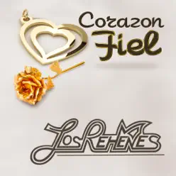 Corazón Fiel - Los Rehenes