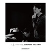 European Jazz Trio - Blue in You