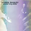 Carol Bailey - Under My Skin