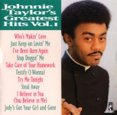 Johnnie Taylor - Testify (I Wonna)