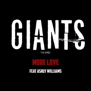 More Love (feat. Ashly Williams) - Single