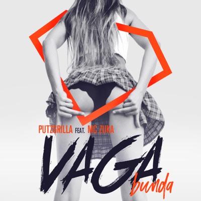 Vaga (Bunda) (feat. MC Zuka) - Single