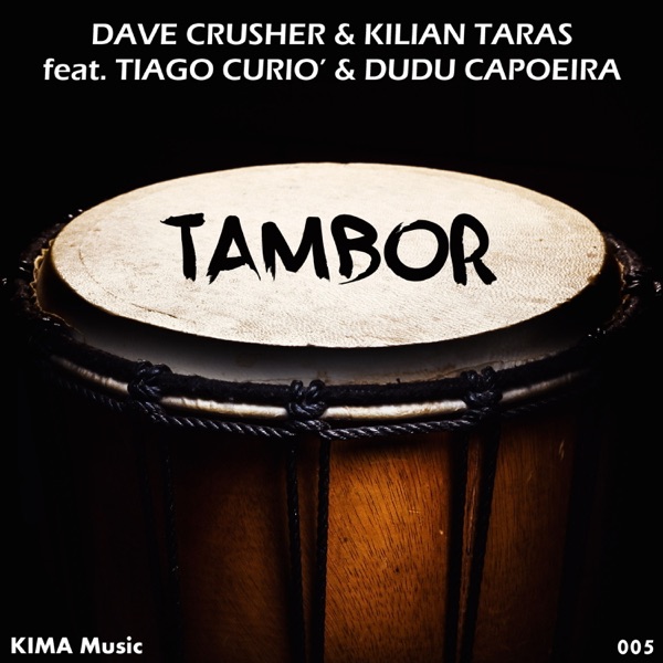 Tambor (feat. Tiago Curió & Dudu Capoeira) - Single