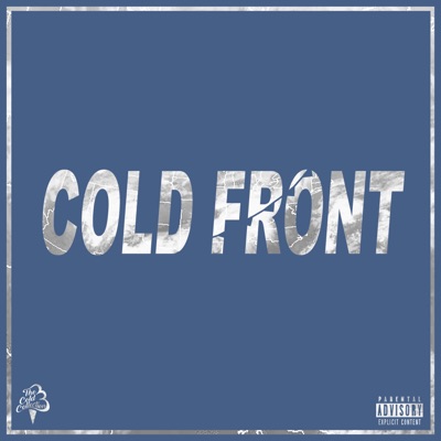 Cold Front (feat. Darkoh, Drolym, Static Res & 96sins) - Single