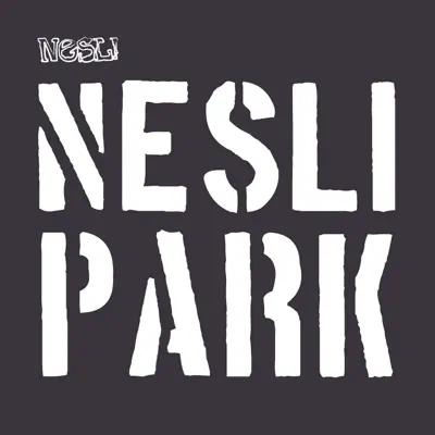 Nesli Park - EP - Nesli
