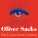 Oliver Sacks - Hallucinations