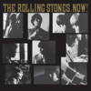 The Rolling Stones, Now!