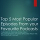 More Podcast Recommendations