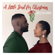 Have Yourself a Merry Little Christmas - Juan & Lisa Winans