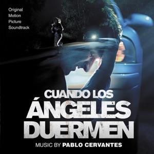 Cuando los Ángeles Duermen