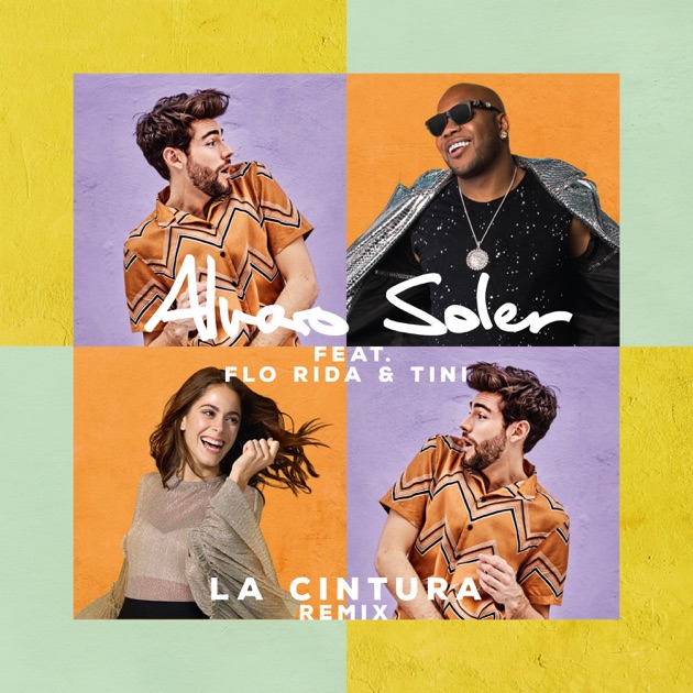 Alvaro Soler – La Cintura (Remix) [feat. Flo Rida & TINI] – Single [iTunes Plus M4A]