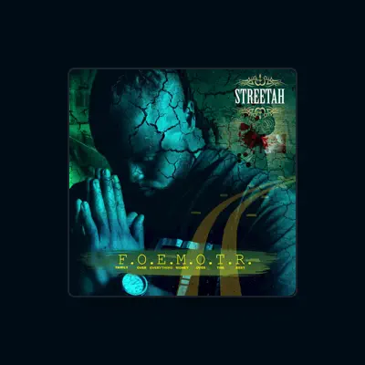 收听 Streetah、观看音乐视频、阅读小传、查看巡演日期等 ！