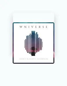 Ouve Wniverse, vê vídeos de música, lê a biografia, vê as datas da digressão e muito mais!