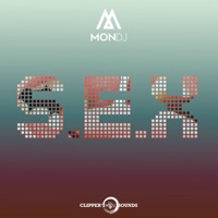 S.E.X - Single - Mon Dj