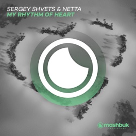 My Rhythm of Heart Sergey Shvets & Netta