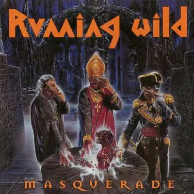 Masquerade (Expanded Edition; 2017 - Remaster) - Running Wild