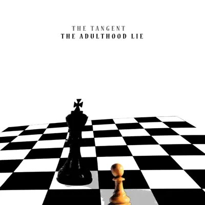 The Adulthood Lie - Single - The Tangent