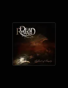 Escucha a Dead Reward, mira videos musicales, lee su biografía, consulta las fechas de las gira y más.