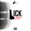 Lick (feat. Ho Thang, Marti & Boss Marino) - Single