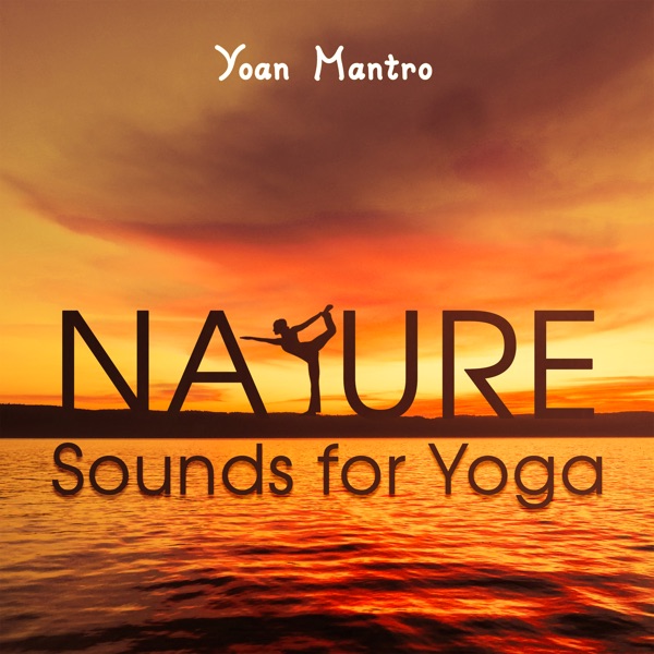 Nature Sounds for Yoga
