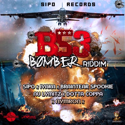 B53 Bomber Riddim