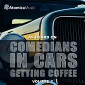 As Heard on Comedians In Cars Getting Coffee, Vol. 2 artwork