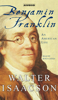 Benjamin Franklin (Abridged) - Walter Isaacson