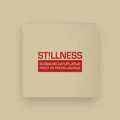 Listen to ST!llness, watch music videos, read bio, see tour dates & more!