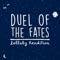 Duel of the Fates - Lullaby Dreamers lyrics