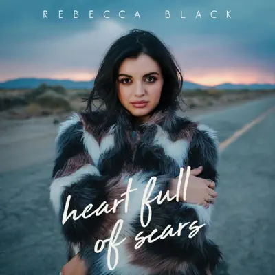 Heart Full of Scars - Single - Rebecca Black