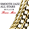 Marry You - Smooth Jazz All Stars