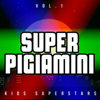 Super Pigiamini (PJ Masks Italian Theme) - Kids Superstars