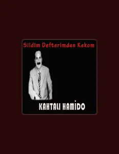 Kahtalı Hamido dinle, müzik videolarını izle, biyografisini oku, tur tarihlerini ve daha fazlasını gör!