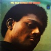 No Sad Songs, 1968