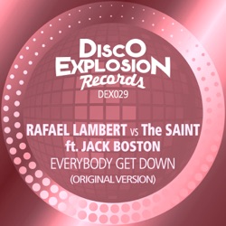Rafael Lambert - Everybody Get Down (feat. Jack Boston)