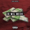 Ik Wil Meer - Single