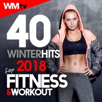 40 Winter Hits 2018 For Fitness & Workout (Unmixed Compilation for Fitness & Workout 123 - 140 Bpm / 32 Count - Ideal for Aerobic, Cardio Dance, Step, CrossFit, Running, Jogging, Gym, Spinning, Motivational) - Verschiedene Interpret:innen