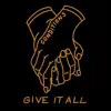 Conditions - Give It All
