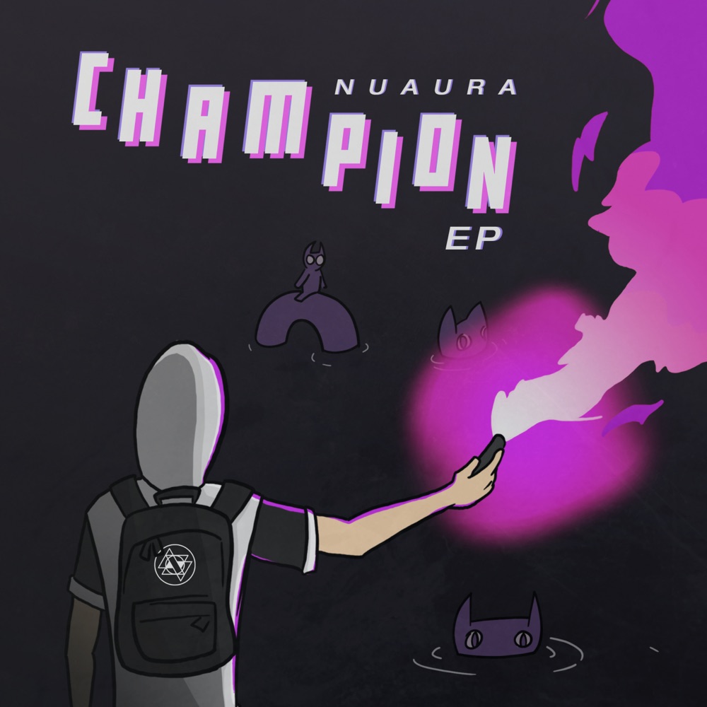 Обложка альбома «Champion EP» — Nuaura