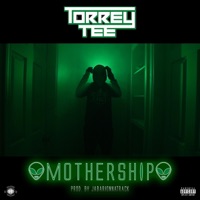 Mothership - Single - Torrey Tee