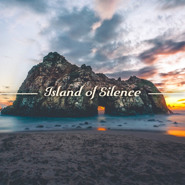 Island of Silence: Pure & Relaxing New Age Music for Deep Relaxation, Calmness & Serenity, Nature Sounds for Tranquil Meditation & Yoga, De Stress Effect