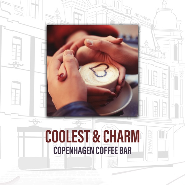 Coolest & Charm Copenhagen Coffee Bar: Table Environment, Jazz Sounds, Golden Lovers Time, Break at Cafe