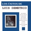 Los Éxitos de Luis Demetrio, 2018